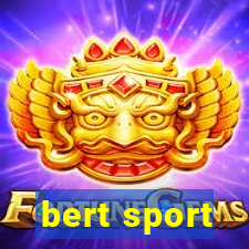 bert sport